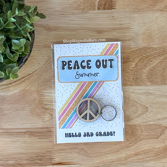 Peace Out Summer- Beginning of Year Student Gift