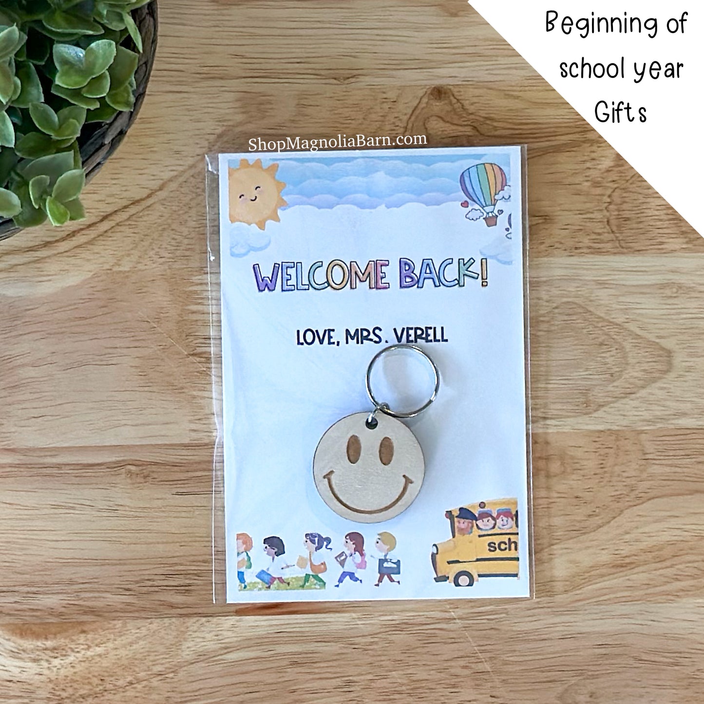 Welcome Back- Beginning of school year gift