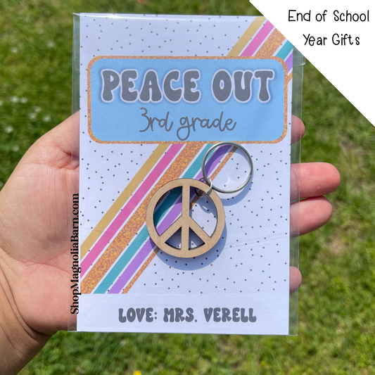 Peace Out Grade- End of Year Student Gift