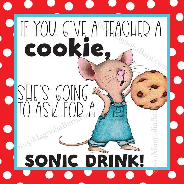 Give a teacher a cookie Digital Download
