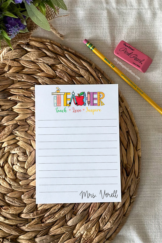 Teach Love Inspire Teacher Notepad