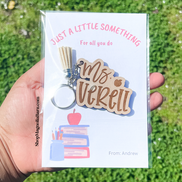 Just a Little Something Teacher Name Keychain and Card